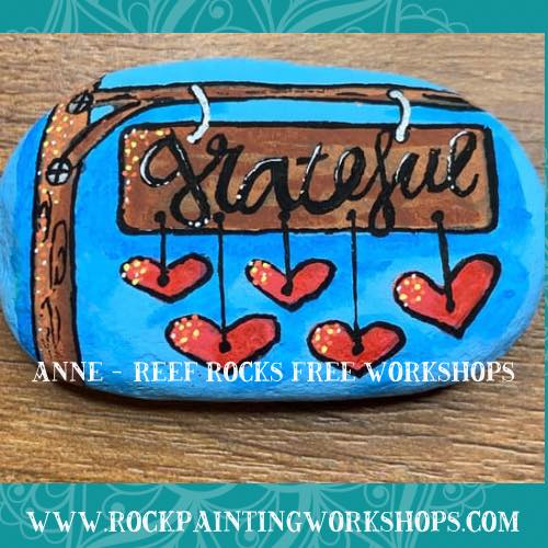 Grateful Sign – Rock Painting Tutorial – Love from Anne