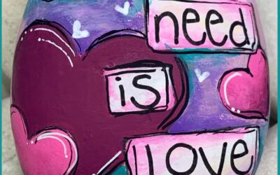 All you need is Love Mixed Media rock painting tutorial